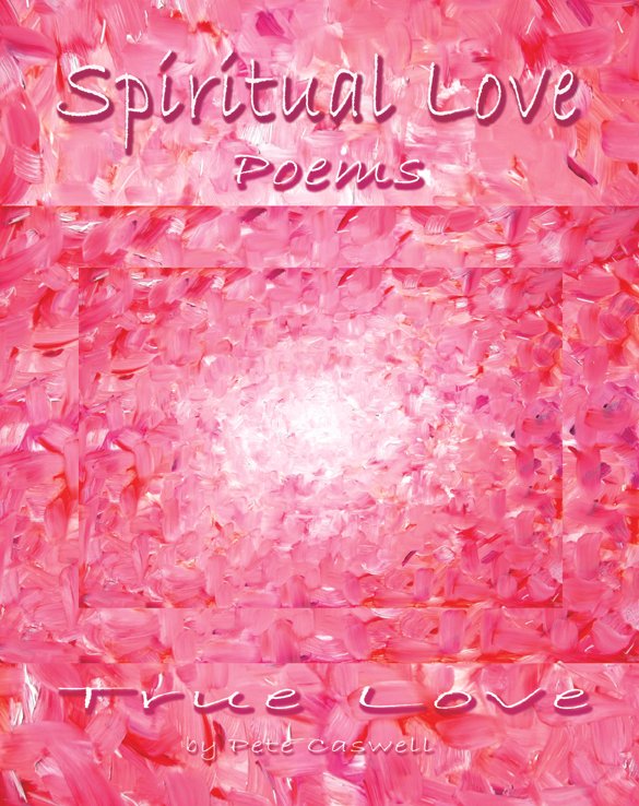Spiritual Love Poems True Love